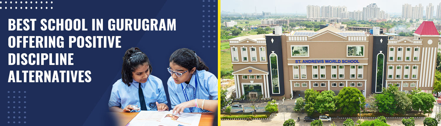St Andrews World School, School in Gurugram, Best school in Gurugram, School education Gurugram, Best Schools in Gurugram